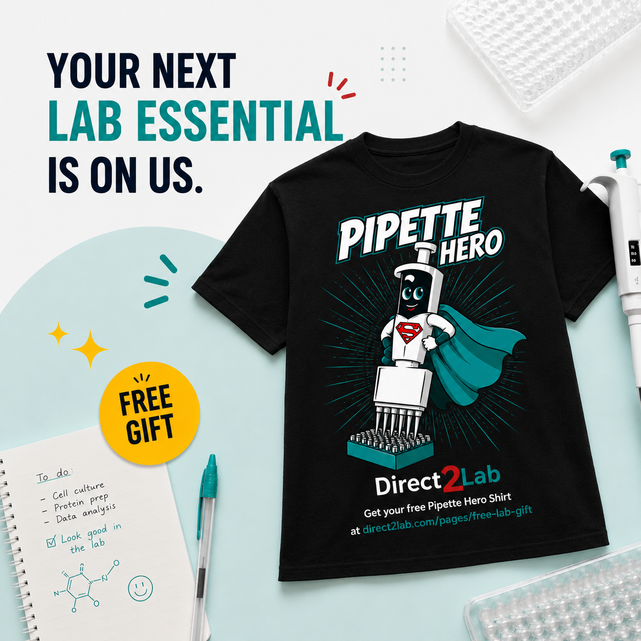 Free lab gift registration page featuring Direct2Lab Pipette Hero T-shirt, laboratory pipette, PCR plate, and biotech lab essentials for research professionals and laboratory scientists.